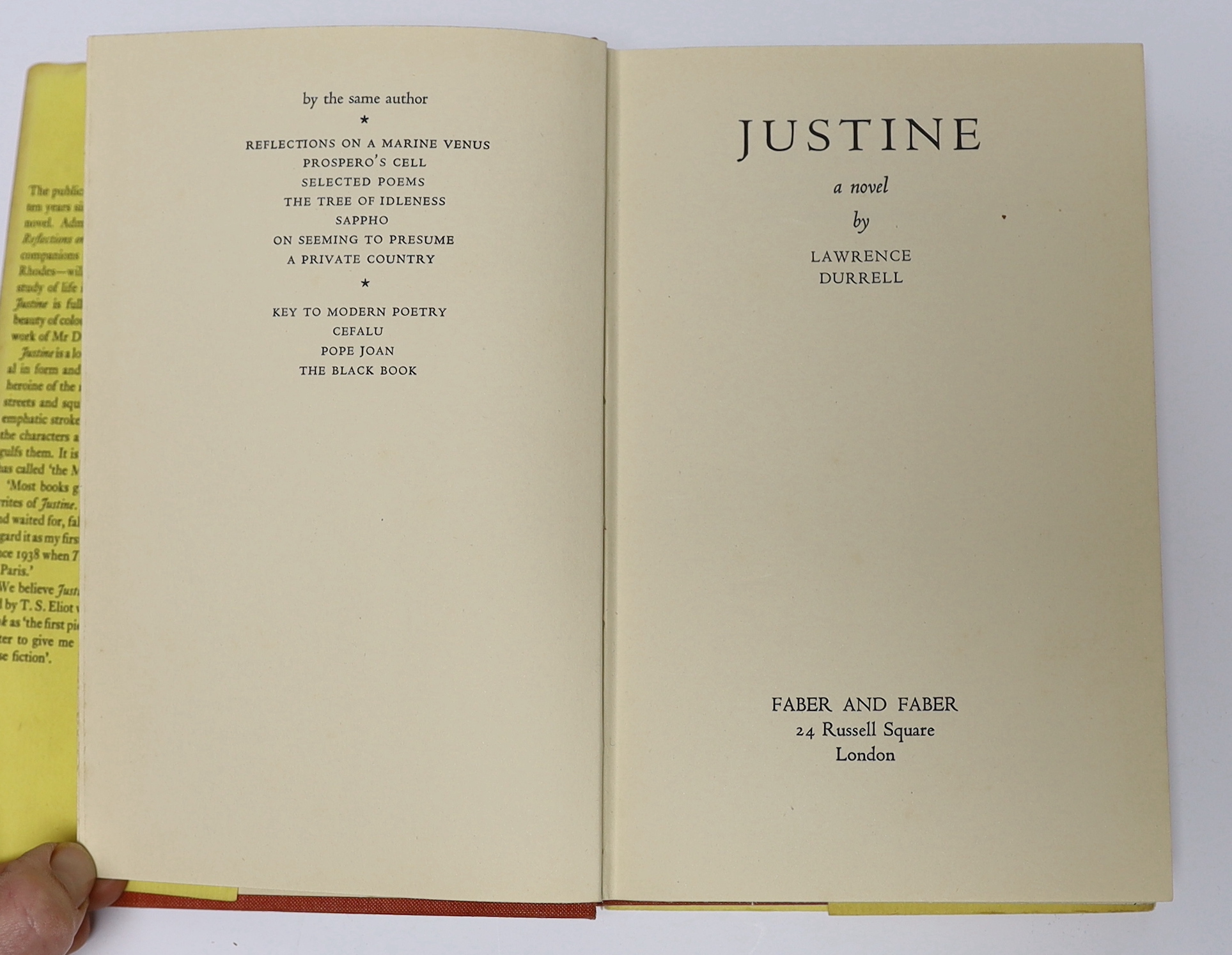 Durrell, Lawrence - 2 works [from the Alexandria Quartet] - Justine, 1st edition, original red cloth in d/j, Faber and Faber, London 1957 and Mountolive, 1st edition, original yellow cloth in d/j, Faber and Faber, London
